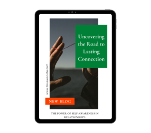 Uncovering the Road to Lasting Connection
